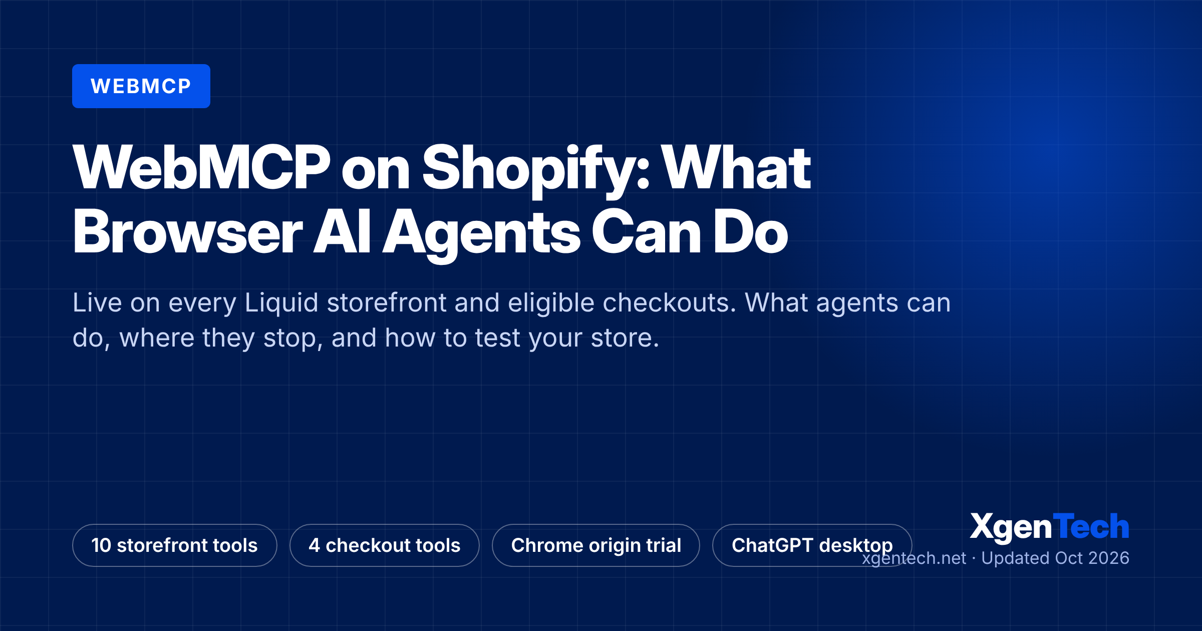 WebMCP on Shopify: What Browser AI Agents Can Now Do on Your Storefront and Checkout
