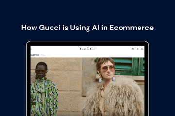 How Gucci Uses AI in Ecommerce?